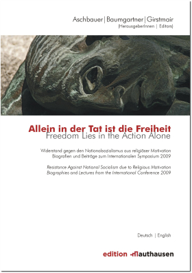 Buchcover Allein in der Tat ist die Freiheit - Freedom Lies in the Action Alone